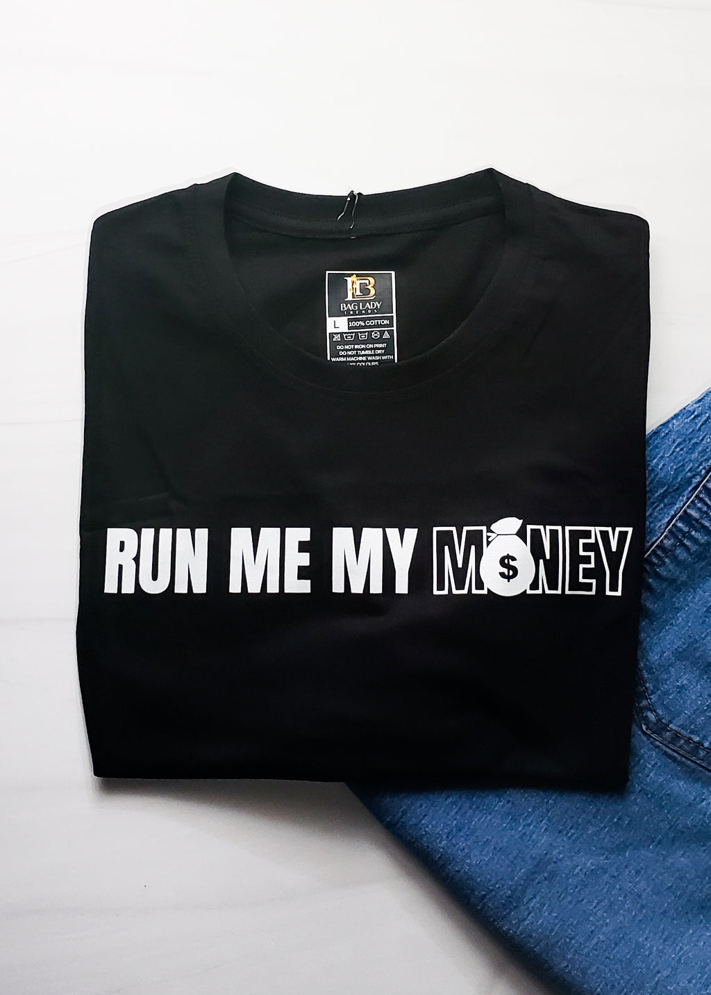 Run Me My Money - Statement Tee